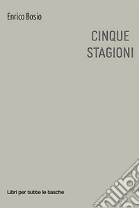 Cinque stagioni