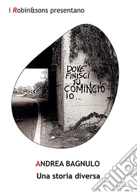 Una storia diversa