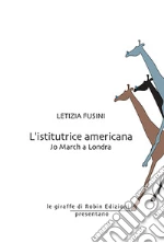 L'istitutrice americana libro