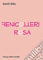 Fenicotteri rosa libro