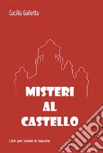 Misteri al castello libro