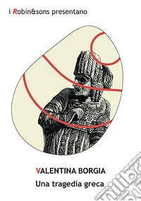 Una tragedia greca