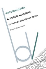 Il nuovo Ahasvero libro