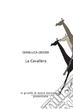 La cavallera libro