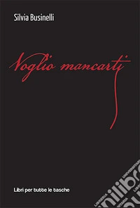 Voglio mancarti