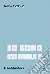 Io sono Camille libro