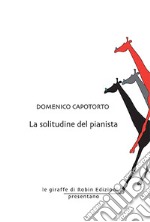 La solitudine del pianista