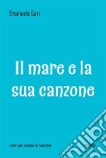 Il mare e la sua canzone libro