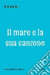 Il mare e la sua canzone libro