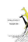 Margherite libro di Rigamonti Camillo