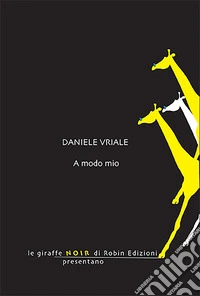 A modo mio
