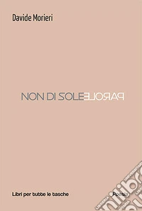 Non di sole parole