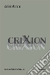 Crixion libro di Perrone Antonio