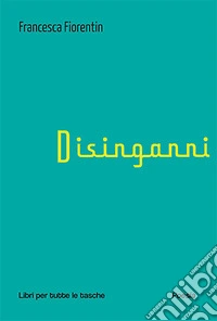 Disinganni