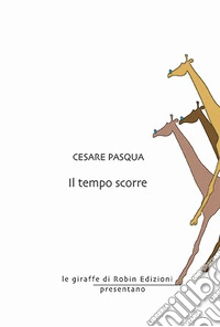 Il tempo scorre