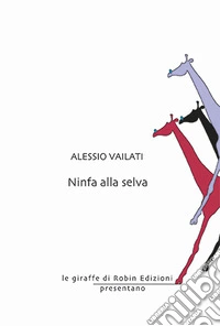 Ninfa alla selva