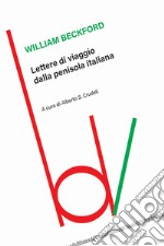 Lettere di viaggio dalla penisola italiana