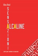 Sensazioni alcaline libro