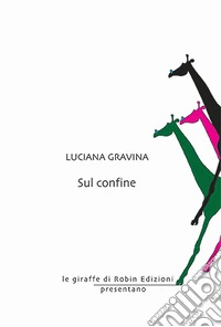 Sul confine libro