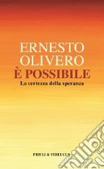 È possibile. La certezza della speranza libro