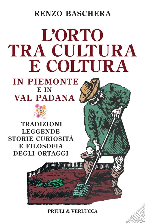 L'orto tra cultura e coltura in Piemonte e in Val Padana