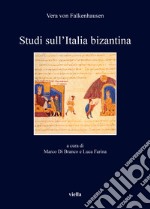 Studi sull'Italia bizantina