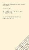 War, violence and the ethics of Resistance-Guerra, violenza ed etica della Resistenza. Ediz. bilingue libro di Portelli Alessandro