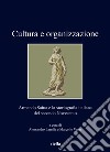 Cultura e organizzazione. Armando Saitta e la storiografia italiana del secondo Novecento libro