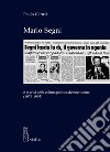 Mario Segni e la crisi della cultura politica democristiana (1976-1993) libro