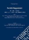 Scritti linguistici. Vol. 2/2: Scritti di lessico (etimologia, onomasiologia, toponomastica) libro di Merlo Clemente Loporcaro M. (cur.) Covino S. (cur.) Fanciullo F. (cur.)