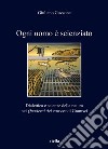 Ogni uomo è scienziato. Dialettica e scienze della natura nei Quaderni del carcere di Gramsci libro di Guzzone Giuliano