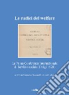 Le radici del welfare. La Prima Conferenza Internazionale di Servizio sociale (Parigi 1928) libro