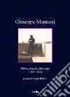 Giuseppe Mentessi. Pittore, docente, filantropo (1857-1931) libro di Rebora S. (cur.)