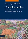 L'eresia di un contadino. Storia di Pighino Baroni del feudo di Savignano (XVI sec.) libro di Peyronel Rambaldi Susanna