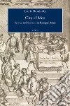 City of men. Service and servants in baroque Rome libro