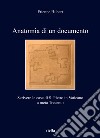 Anatomia di un documento. Scrivere le case di S. Pietro in Vaticano a metà Trecento libro