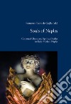 Souls of Naples. Corporeal ghosts and spiritual bodies in early modern Naples libro