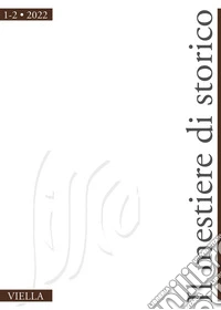 Il mestiere di storico (2022). Vol. 1-2 libro