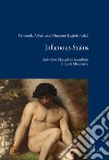 Infamous stains. Unbridled masculine sexualities in early modernity libro