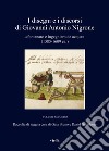 I disegni e i discorsi di Giovanni Antonio Nigrone. II «fontanaro e ingegniero de acqua» (1585-1609 ca.). Ediz. critica. Vol. 2 libro