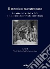 Il nemico numero uno. La retata del 16 ottobre 1943 e la sua memoria nell'Italia repubblicana libro