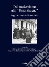 Dal modernismo alla «Terza Spagna». Saggi in onore di Alfonso Botti libro