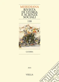 Meridiana. Rivista di storia e scienze sociali (2024). Vol. 110: Guerra libro