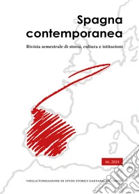 Spagna contemporanea. Rivista semestrale di storia, cultura e istituzioni dell'Istituto di studi storici «Gaetano Salvemini» di Torino. Ediz. italiana e spagnola libro
