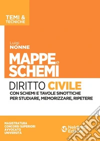 Mappe e schemi di diritto civile libro