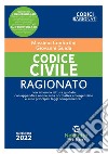 Codice civile ragionato libro di Confortini Massimo Guida Giovanni