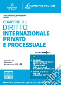Compendio di diritto internazionale privato e processuale