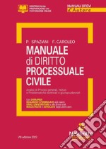 Manuale di diritto processuale civile. Nuova ediz. libro