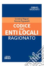 Codice ragionato degli enti locali libro