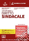 Compendio di diritto sindacale. Con espansione online libro